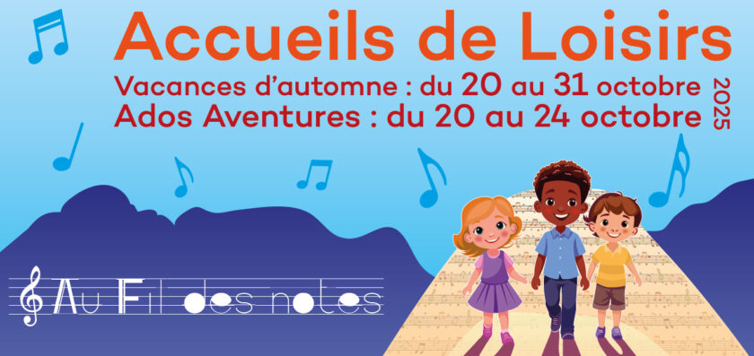 Inscriptions accueils de loisirs vacances d'automne 2025