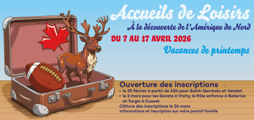 Ouverture inscriptions accueils de loisirs vacances de printemps